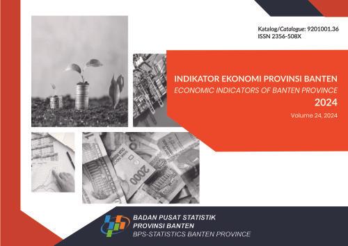 Economic Indicators of Banten Province 2024