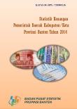 Statistics of Regional Finance of Regency/Municipality Government in Banten Province 2014