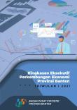 Executive Summary of Economic Development in Banten Province 1th Quarter of 2021