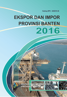 Export And Import Of Banten Province 2016