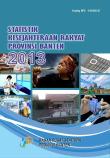 Statistik Kesejahteraan Rakyat Provinsi Banten 2013