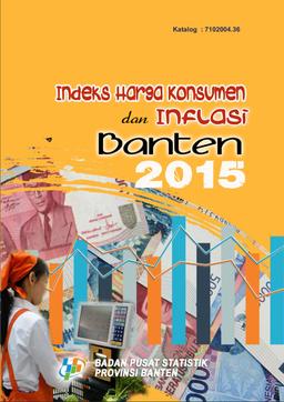 Consumer Price Index And Inflation Of Banten 2015