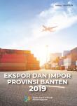 Export and Import of Banten Province 2019