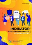 Indikator Kesejahteraan Rakyat Provinsi Banten 2021