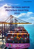 Export and Import of Banten Province 2021