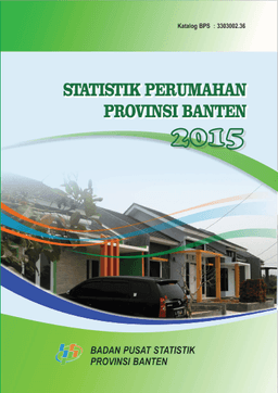 Statistik Perumahan Provinsi Banten 2015