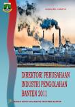 Direktori Perusahaan Industri Pengolahan Provinsi Banten 2011