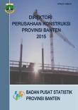 Direktori Perusahaan Konstruksi Provinsi Banten Tahun 2015