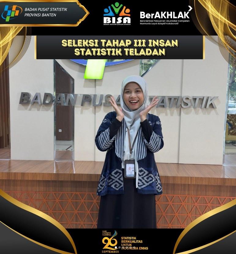 Seleksi Tahap III Insan Statistik Teladan BPS