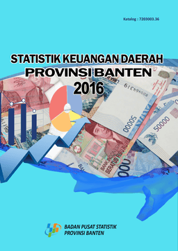 Regional Finance Statistics Of Banten Province 2016