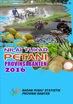 Nilai Tukar Petani Provinsi Banten 2016