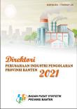 Direktori Perusahaan Industri Pengolahan Provinsi Banten 2021