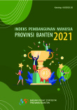 Indeks Pembangunan Manusia Provinsi Banten 2021